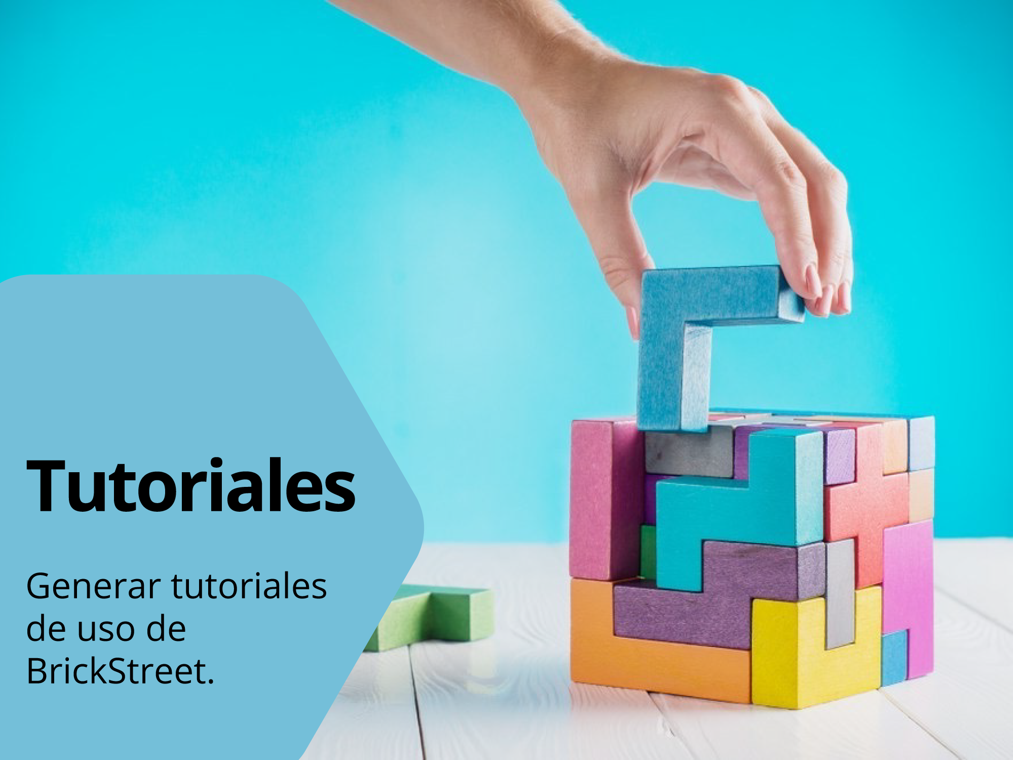 Tutoriales: Generar tutoriales de uso de BrickStreet.